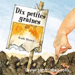 Dix petites graines
