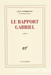 Le rapport Gabriel