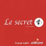 Le secret