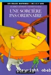 Une sorcière pas ordinaire