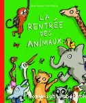 La rentrée des animaux