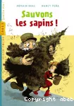 Sauvons les sapins !