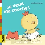 Je veux ma couche !