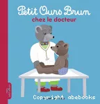 Petit Ours brun chez le docteur