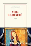 Vers la beauté
