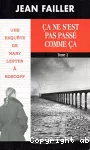Ça ne s'est pas passé comme ça