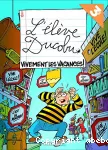 l'éléve ducobu vivement les vacances!