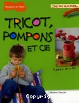 Tricot, pompons et Cie