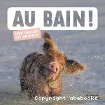 Au bain !