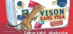 Vison sans visa