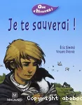 Je te sauverai !