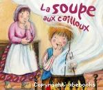 La soupe aux cailloux