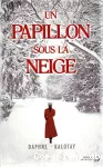 Un papillon sous la neige