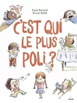 C'est qui, le plus poli ?