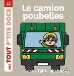 Le camion poubelles