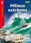 Milieux extrêmes