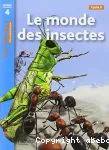 Le monde des insectes