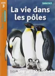 La vie dans les pôles