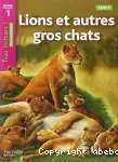 Lions et autres gros chats