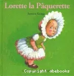 Lorette la pâquerette