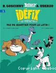 Idéfix et les Irréductibles - BD dérivée de la série