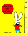 Je suis le plus grand