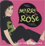 Marre du rose