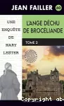 L'ange déchu de Brocéliande T. 2