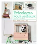 Bricolages pour animaux