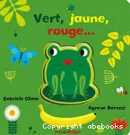 Vert, jaune, rouge..