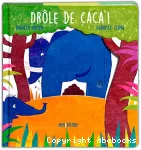 Drôle de caca !