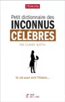 Petit dictionnaire des inconnus célèbres