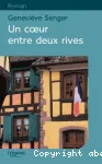 Un coeur entre deux rives