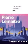 Un avenir radieux