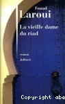 [La]vieille dame du riad