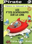 [Les]p'tits Schtroumpfs sur la Lune