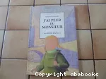 J'ai peur du monsieur