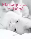 Massages pour mon bébé