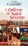 [L']orfèvre de Saint-Séverin