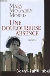 [Une]douloureuse absence