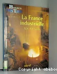 [La]France industrielle