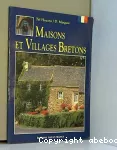 Maisons et villages bretons