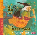 [Le]chat noir de Baba Yaga ; Les sorcières