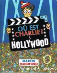 Où est Charlie? à Hollywood