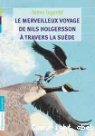 [Le]merveilleux voyage de Nils Holgersson à travers la Suède