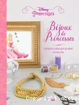 Bijoux de princesses