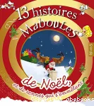 13 histoires maboules de Noël et de rennes qui s'emmêlent !