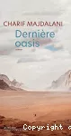 Dernière oasis
