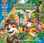 La jungle mystérieuse
