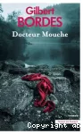 Docteur Mouche